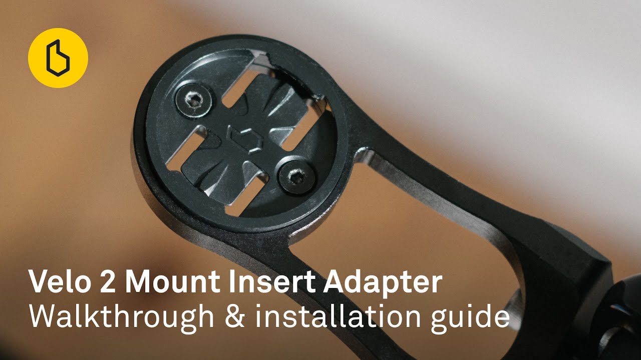 Installing your Velo 2 Mount Adapter Insert : Beeline