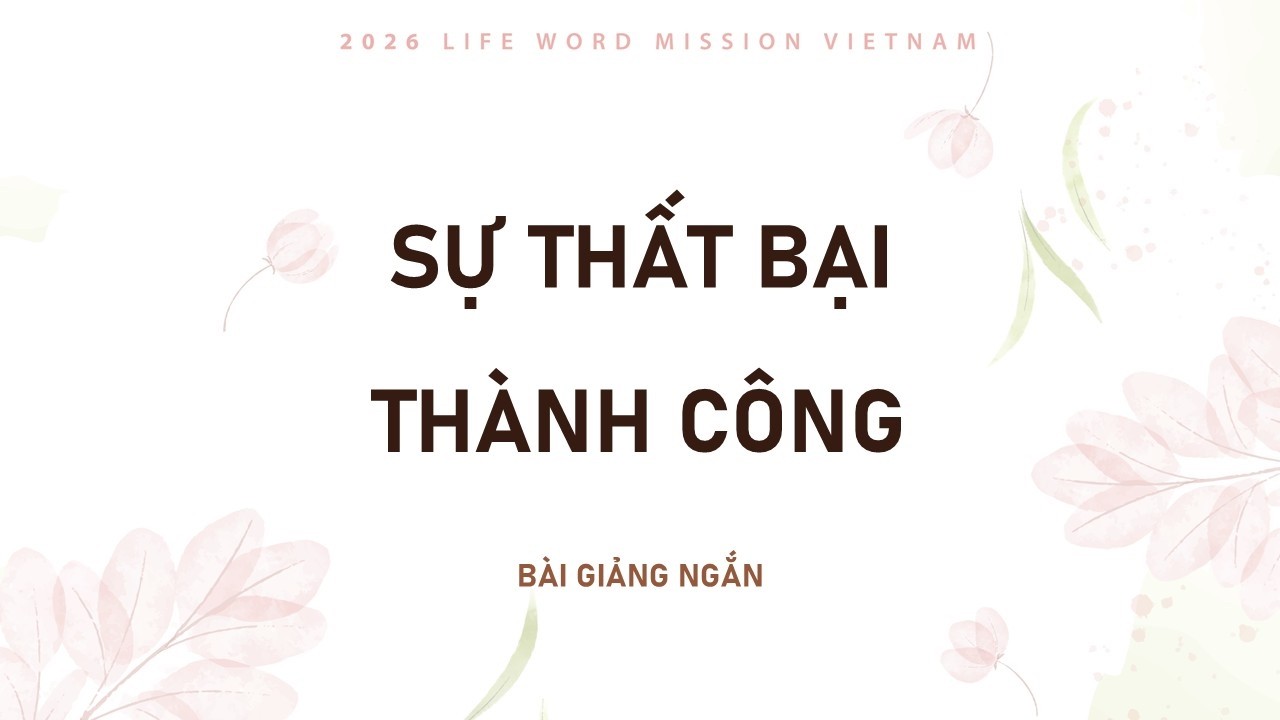 [BGN] Sự thất bại thành công