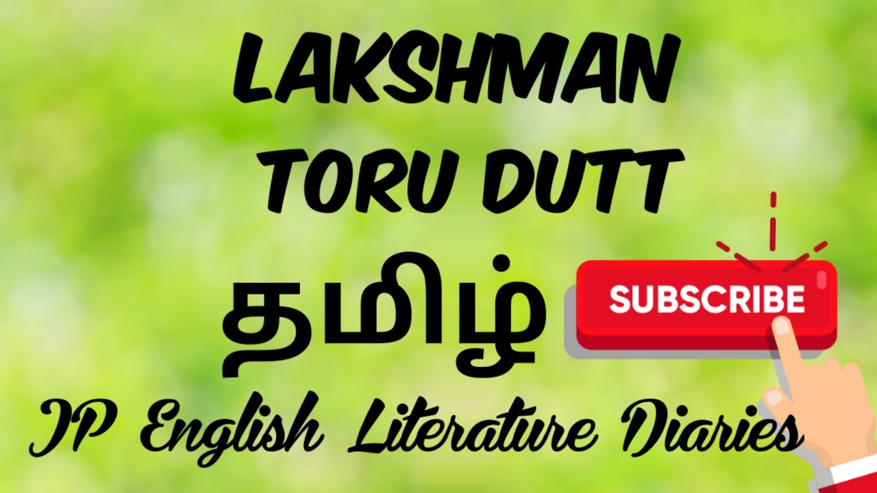 Lakshman By Toru Dutt Summary In Tamil YouTube