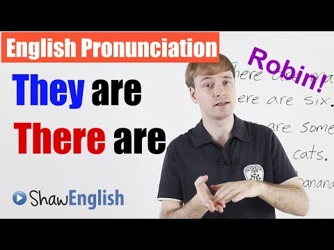 English Pronunciation: They are / There are