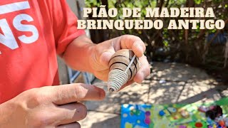 Pião de Madeira brinquedo de madeira antigo. #brinquedos #peao