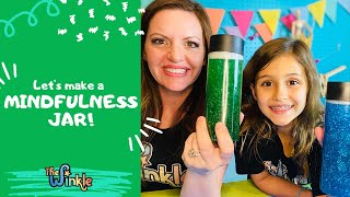 DIY Mindfulness Jar & Guided Mindfulness Practice for Kids