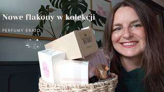 Nowe flakony w kolekcji | Perfumy Erato