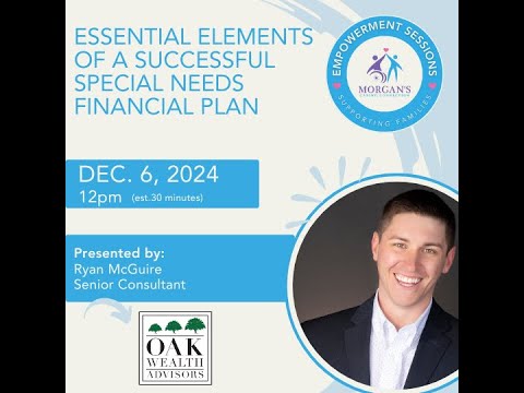 Essential Elements of a Successful Special Needs Financial Plan — MCC special needs planning video