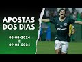 Apostas dos Dias - 08-08-2024 e 09-08-2024