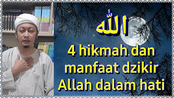 4 hikmah dan manfaat dzikir Allah dalam hati