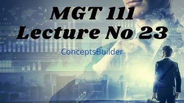 MGT 111 Lecture 23 || Selection Process and Training|| Public Administration By ConceptsBuilder