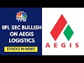 Iifl securities initiates coverage on aegis logistics with a buy call stock surges in trade