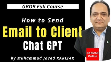 How to send email to client in Guest Posting? | Chat GPT | GBOB Full Course | RAKIZAR Online