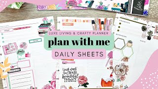 PLAN WITH ME | LUXE LIVING & CRAFTY PLANNER DAILY SHEETS | THE HAPPY PLANNER