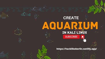 Create Aquarium In Kali Linux  | Asciiaquarium  Command