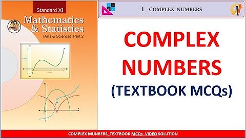 COMPLEX NUMBERS TEXTBOOK MCQs l 11TH STD l MHT-CET l IMPULSE BATCH l SAINI SIR