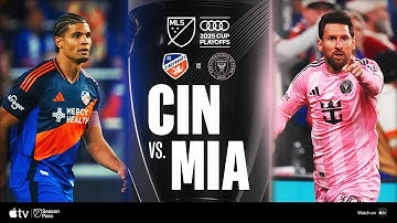 FC Cincinnati vs. Inter Miami CF  | Full Match Highlights | 2025 Audi MLS Cup Playoffs