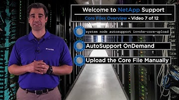 07 Core Files Overview