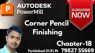 Corner  pencil finishing in autodesk powermill