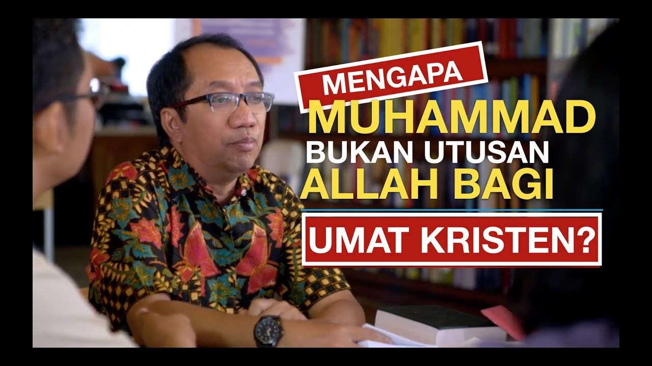 Buka Mata : Mengapa Muhammad Bukan Utusan Allah Bagi Umat Kristen? #BukaMata #PijarTV