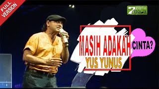 Yus Yunus - Masih Adakah Cinta