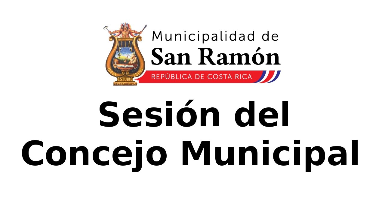 Sesión ordinaria Concejo Municipal 21-3-2017 san ramón costa rica
