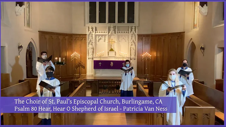 Psalm 80 Patricia Van Ness, St. Pauls Episcopal, B...