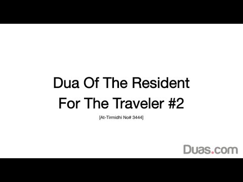 Dua Of The Resident For The Traveler  2