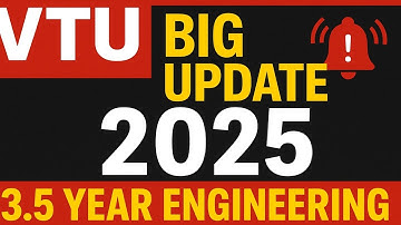 🔥 VTU 2025 Major Changes! | 3.5 Year Engineering, Valuation Update & Summer Semester Explained
