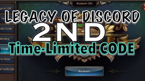 Legacy of Discord: 2nd Time-Limited Gift Code! 👍🏽