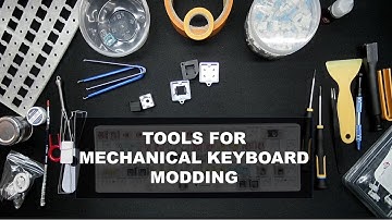 Keyboard Modding Tools