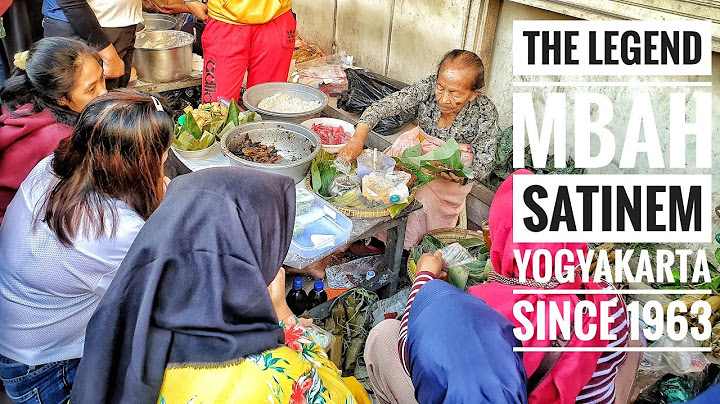 THE LEGEND | MBAH SATINEM IN YOGYAKARTA | INDONESIA STREET FOODS