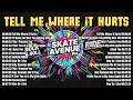 Skate Avenue PH - Tell Me Where It Hurts | Rock Cover Non-Stop Playlist 2026