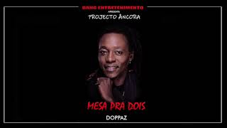 BANG ENTRETENIMENTO (DOPPAZ) - MESA PRA DOIS YOUTUBE