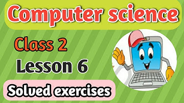 Computer science Q&A class 2 chapter 6/ Input and output / NCERT Syllabus/All solved back exercises
