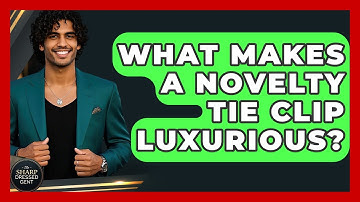 What Makes A Novelty Tie Clip Luxurious? - The Sharp Dressed Gent