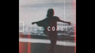 west coast by Lana del rey but it’s the best part looped (instrumental   slowed   reverb)