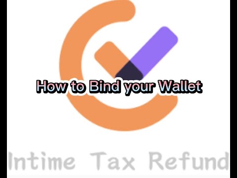 INTIME TAXREFUND PH| How to bind your wallet for Intime Taxrefund Ph