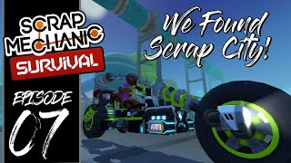 We Built A Bike and Found Scrap City! | Scrap Mechanic Survival | Episode 07