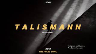 King - Talismann [Official Audio] EP TALISMANN chords