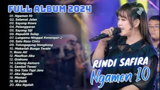 NGAMMEN 10 - SELAMAT JALAN - RINDI SAFIRA FULL ALBUM | DANGDUT TERBARU