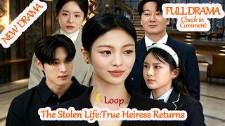 The Stolen Life:True Heiress Returns [Full Drama in Comment] #iwf70 #dramabox  【2026 New version】