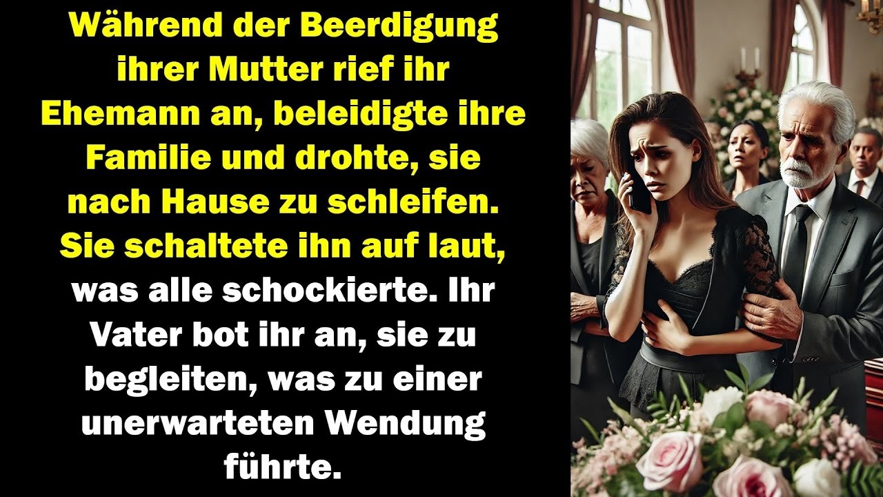 Während der Beerdigung ihrer Mutter enthüllte ein Anruf ihres Mannes schockierende Wahrheiten