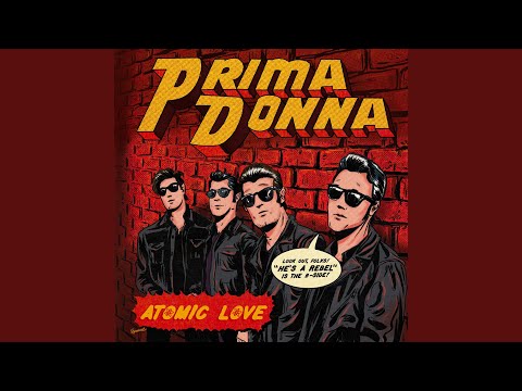 Prima Donna (4) — He's a Rebel