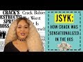 JSYK: How Crack Was Sensationalized in the 80s
