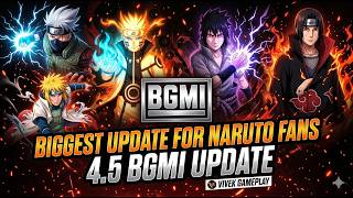 Naruto fans 🤯 ! , BGMI 4.5 Naruto theme mode update . , All jutsu and powers are explained 🔥.