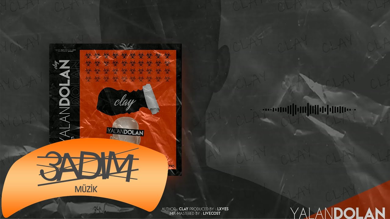 Guarda Clay - Yalan Dolan Prod By Lxves ( Official Lyric Video ) su YouTube Guarda Clay - Yalan Dolan Prod By Lxves ( Official Lyric Video ) su YouTube