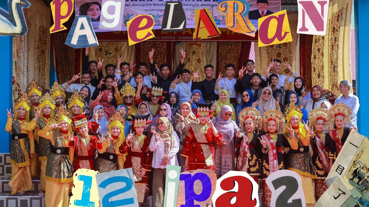 PAGELARAN SENI BUDAYA KELAS XII IPA 2 -SMAN 2 Pariaman Tahun 2024 ...