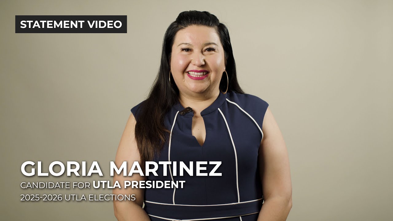 Gloria Martinez Candidate For Utla President Statement Youtube 