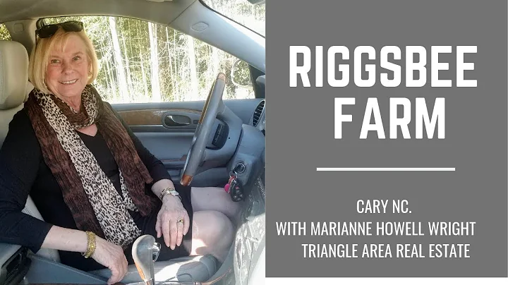 Riggsbee Farm Neighborhood Video with Marianne How...