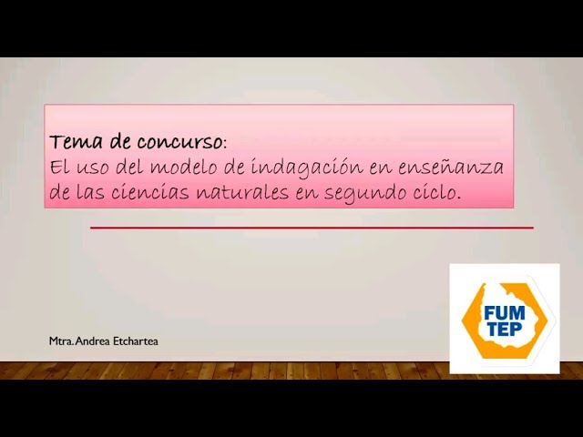 El uso del modelo de indagación en la enseñanza de las Cs. Ns. Andrea  Etchartea - YouTube