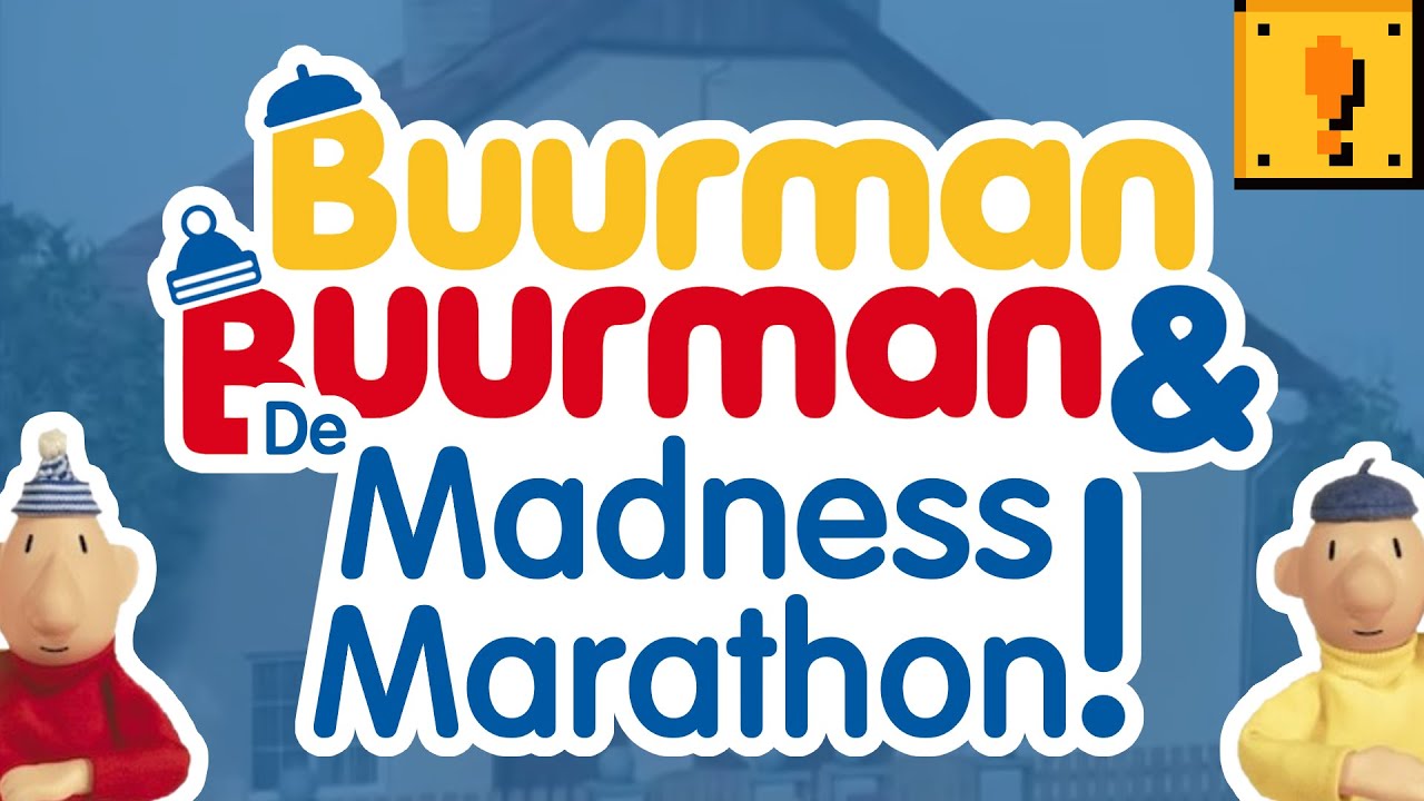 [YTP] Buurman & Buurman: De Madness Marathon!