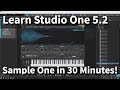 Learn studio one 52  sample one in 30 minutes