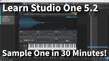 Learn Studio One 5.2 | Sample One in 30 Minutes